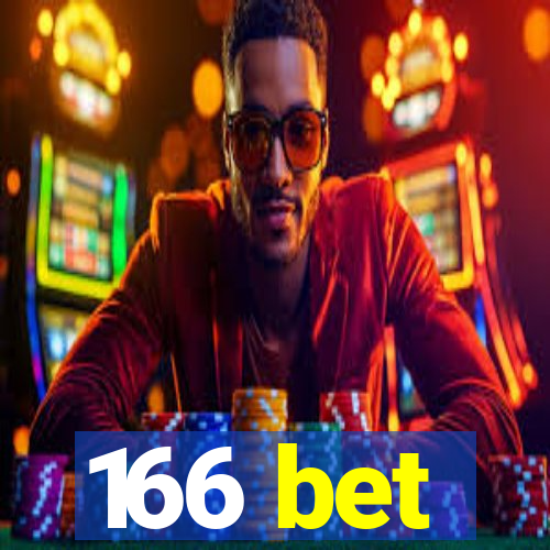 166 bet